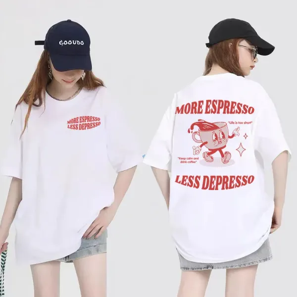 More Espresso Less Depresso Meme T Shirt Funny Men Women's Aesthetic Retro Cartoon T-shirt Summer Kawaii Oversized Cotton Tshirt