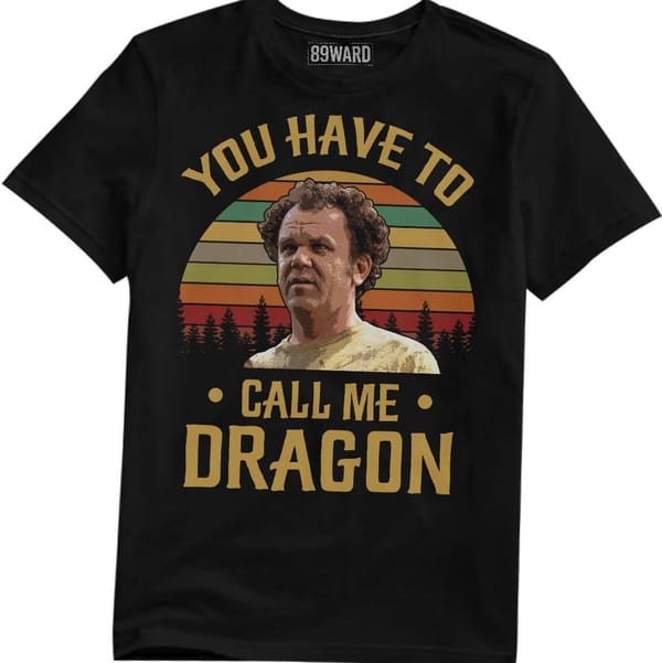 Women's You Have to Call Me Dragon Vintage Retro T Shirt Large
