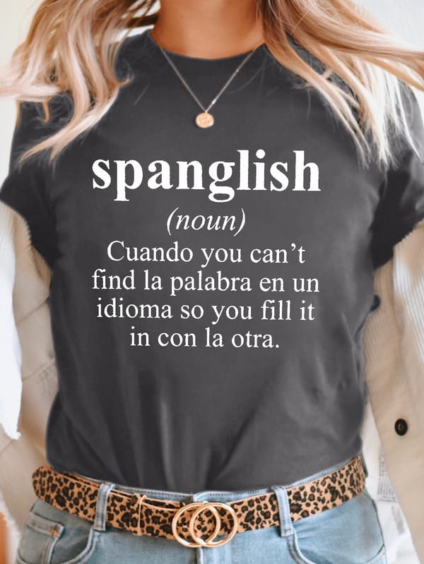 Spanglish Print T-shirt, Short Sleeve Crew Neck Casual Top For Summer & Spring, Women's Clothing