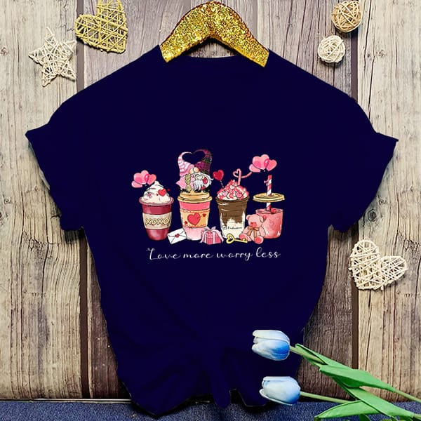 Women'S Fashion Funny Valentine'S Day Coffee Love More Worry Less Letter Print T Shirt Summer Unisex Loose Casual Plus Size tops