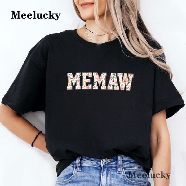 Memaw Print Women's T Shirt Cotton Women's Loose Short Sleeve Top O-Neck Vintage T Shirt Top